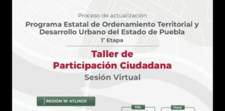 Gobierno del Estado invita Atlixquenses a colaborar en Taller de Participación Humana