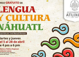 ¿Quieres aprender Náhuatl en Atlixco? Checa cómo El náhuatl es la lengua originaria con más hablantes en México.