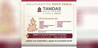 Atlixco realizará Expo Feria Tandas para el Bienestar Atlixco