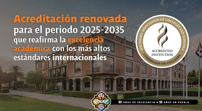 UDLAP reafirma acreditación nivel VI ante la SACSCOC