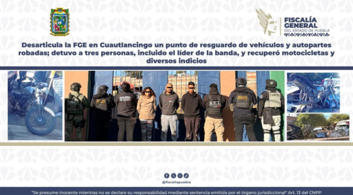 FGE detiene a banda de robo de vehículos en Cuautlancingo