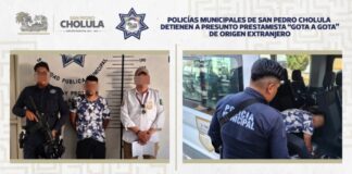 Detienen a extranjero por préstamos “gota a gota” en San Pedro Cholula