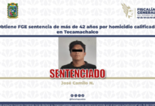 Sentencian a más de 42 años de prisión a homicida en Tecamachalco