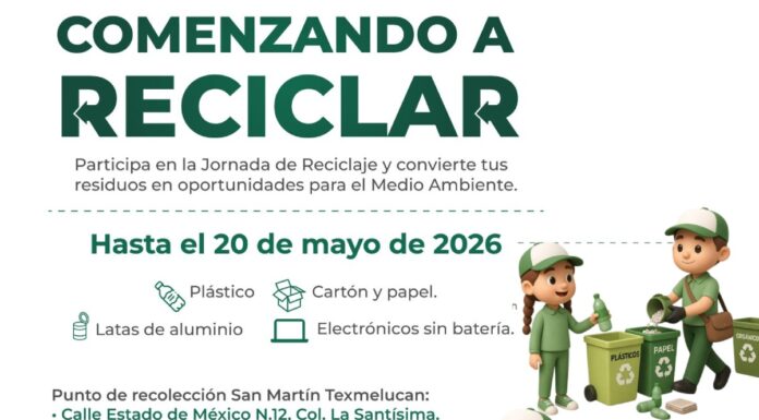 San Martín Texmelucan invita a Campaña de Reciclaje 2026