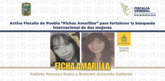 FGE activa “Fichas Amarillas” para localizar a dos mujeres desaparecidas