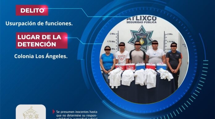 SSC Atlixco detiene a cinco por suplantar a personal de salud